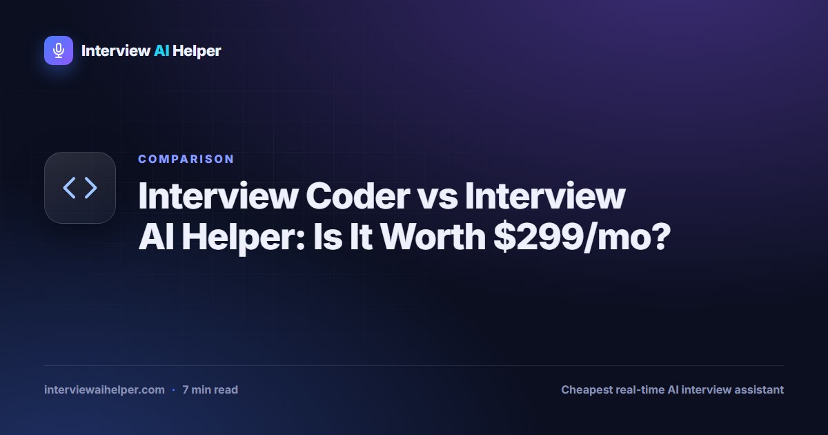 Interview Coder vs Interview AI Helper price comparison